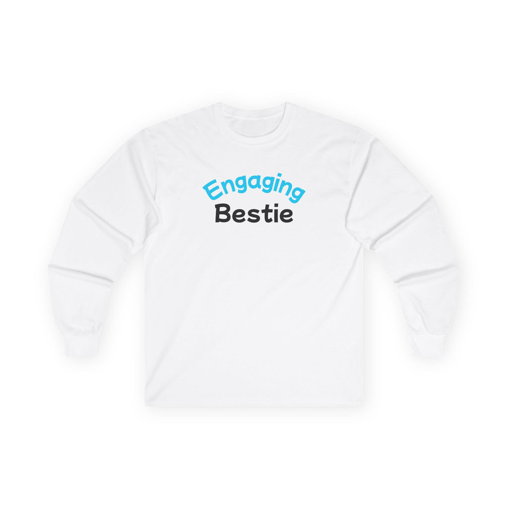 Engaging Bestie Long Sleeve Tee