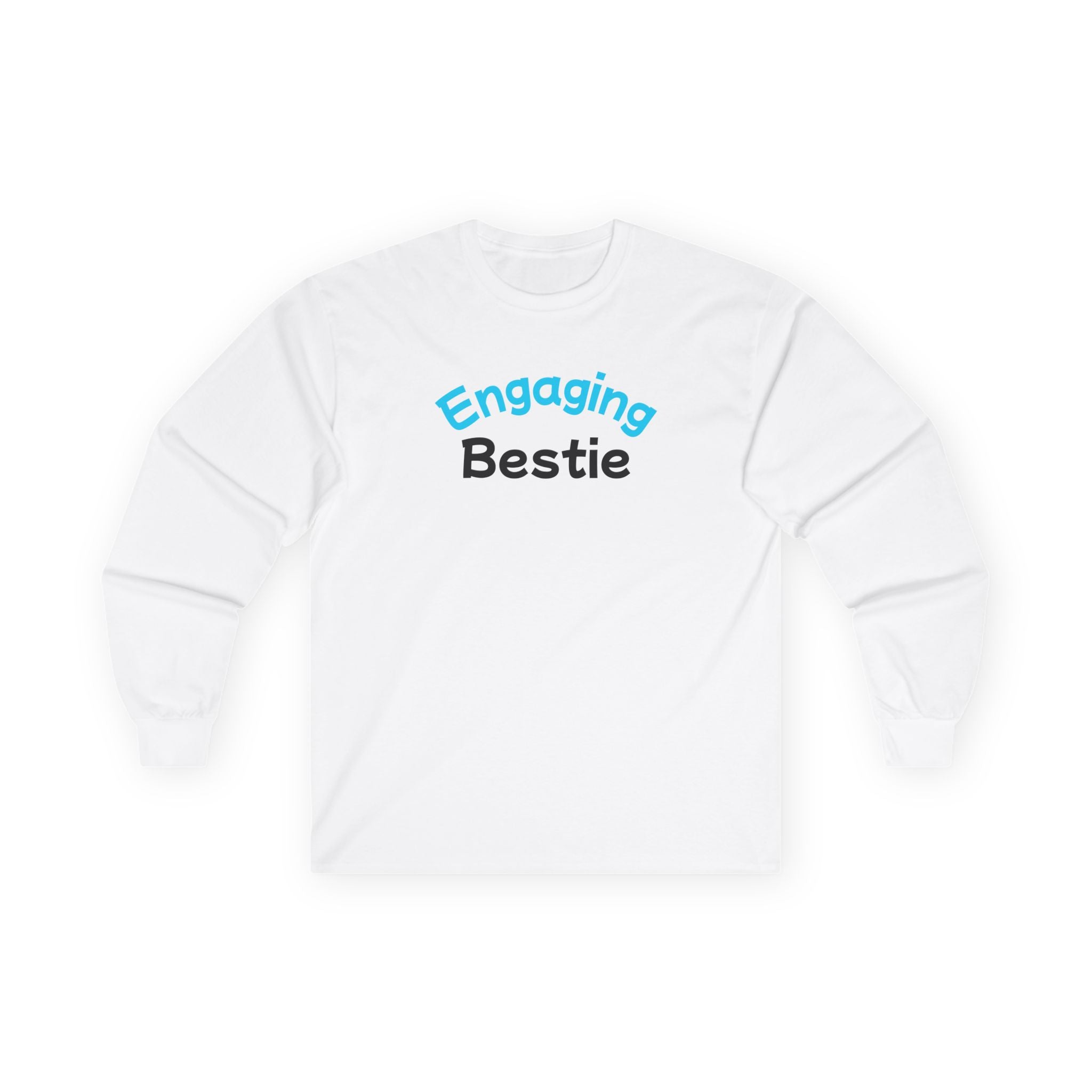 Engaging Bestie Long Sleeve Tee